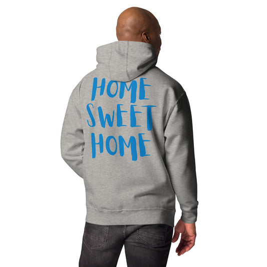 Home Sweet Home Unisex Hoodie