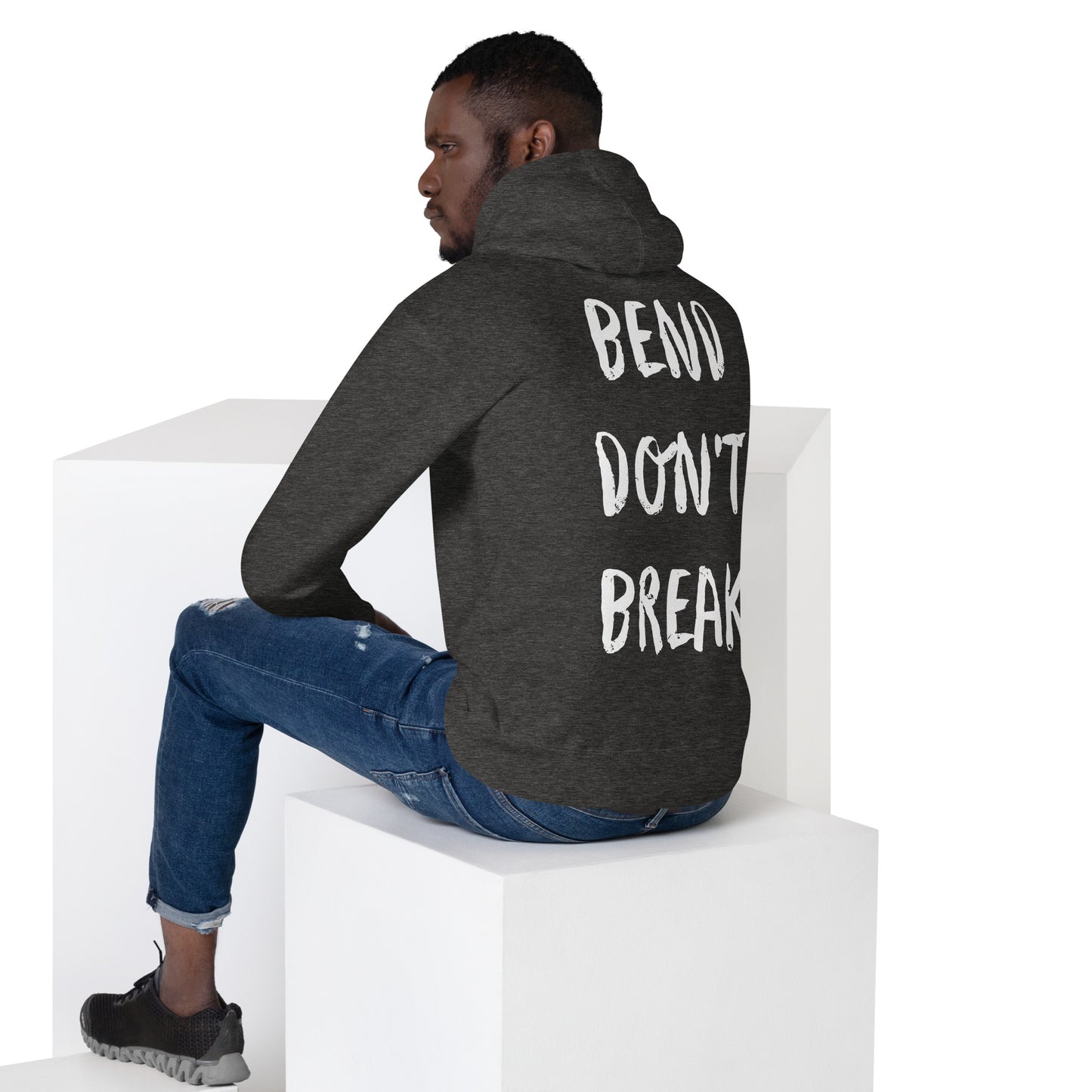 Bend Don't Break Unisex Hoodie