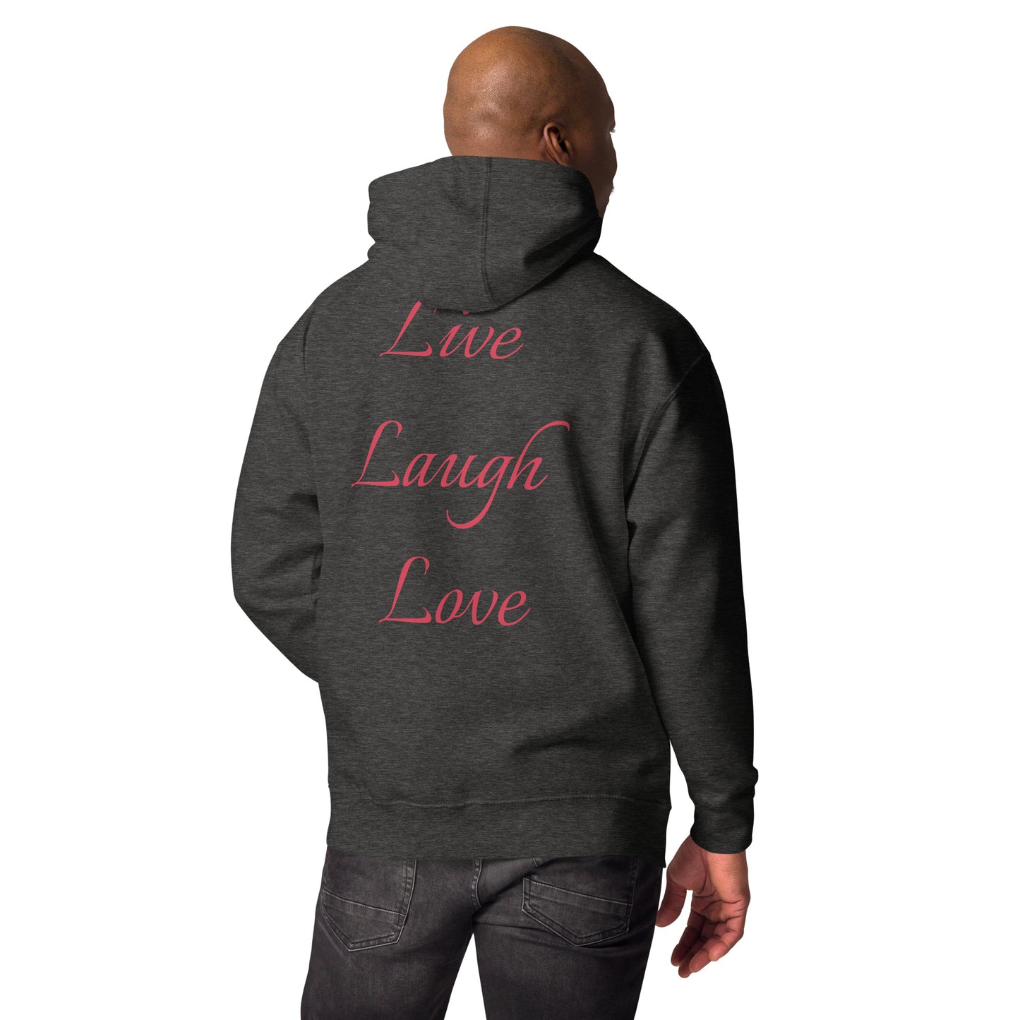 Live Laugh Love Unisex Hoodie