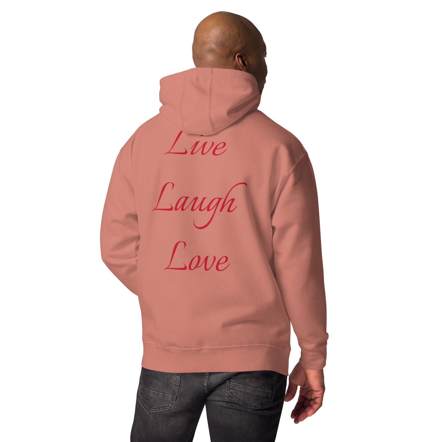 Live Laugh Love Unisex Hoodie