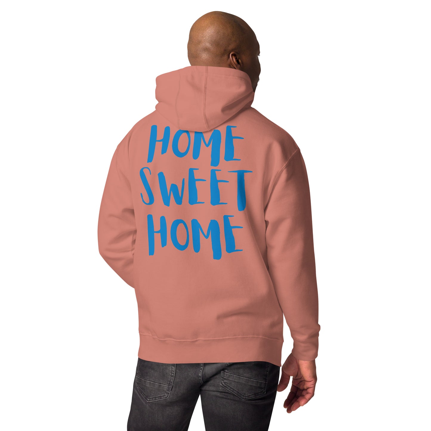 Home Sweet Home Unisex Hoodie