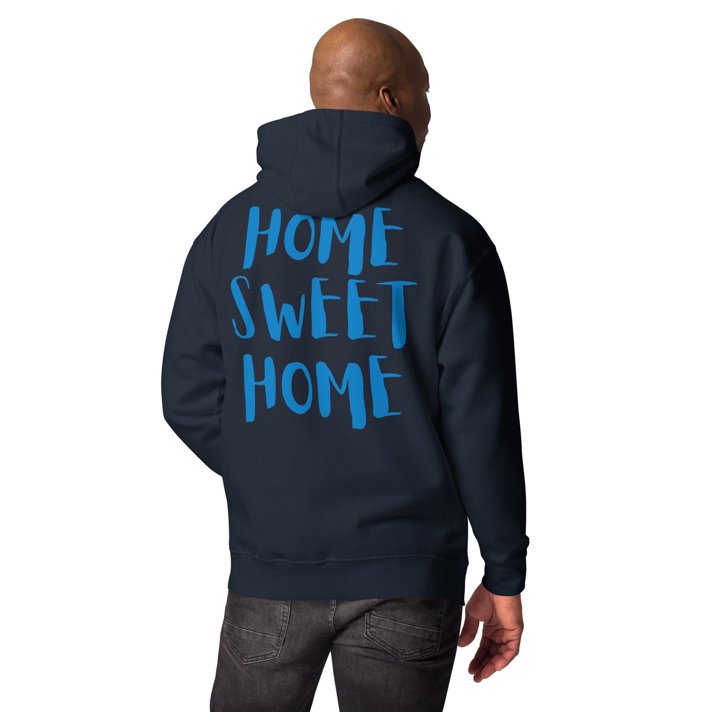 Home Sweet Home Unisex Hoodie