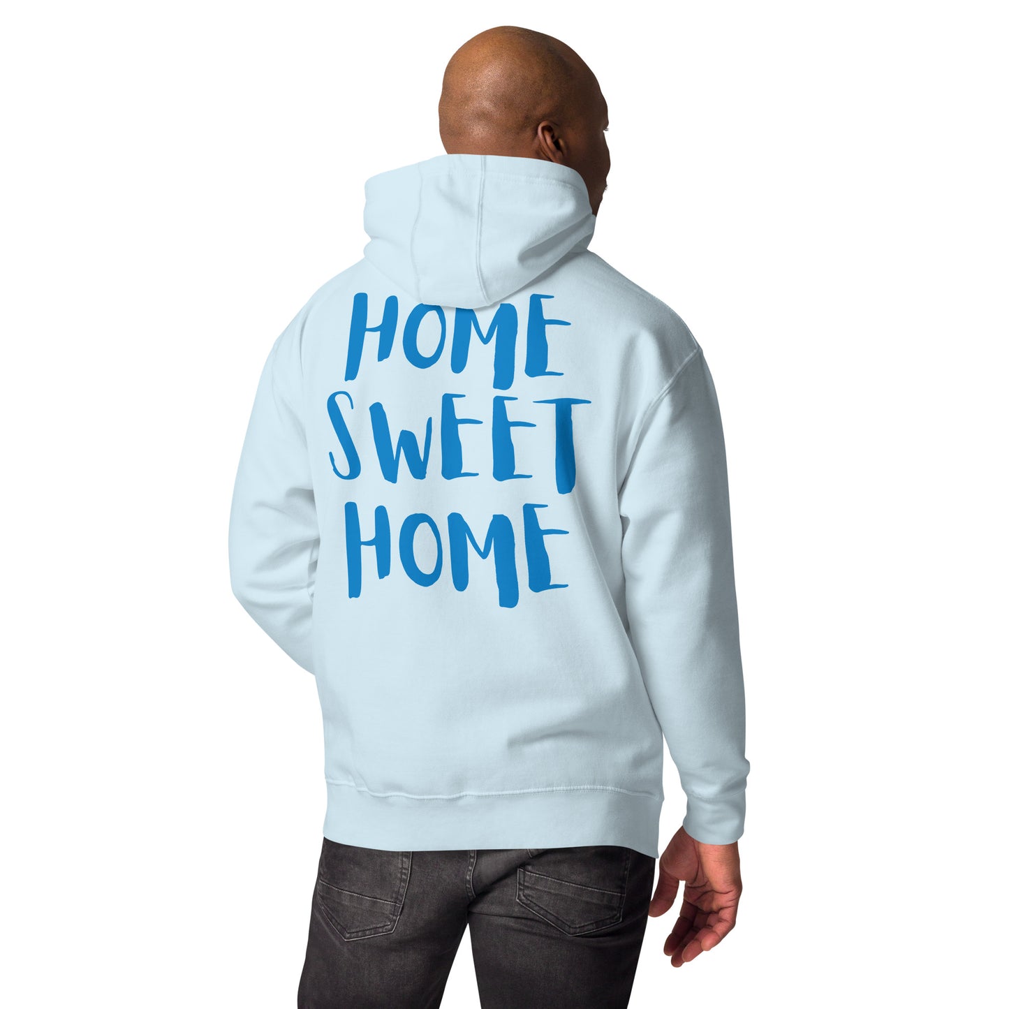 Home Sweet Home Unisex Hoodie