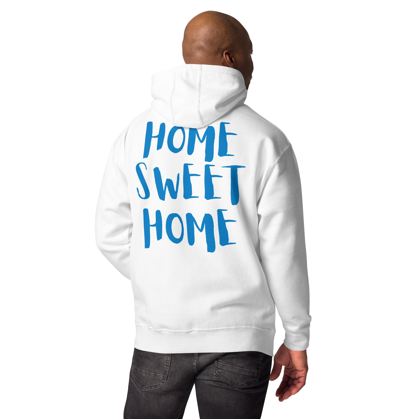 Home Sweet Home Unisex Hoodie