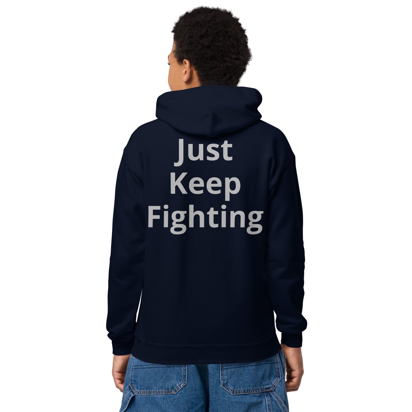 Just Keep Fighting (Youth) Hoodie